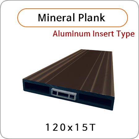 Mineral Plank (Aluminum Insert Type)