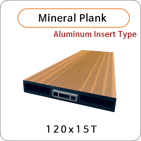 Mineral Plank (Aluminum Insert Type)